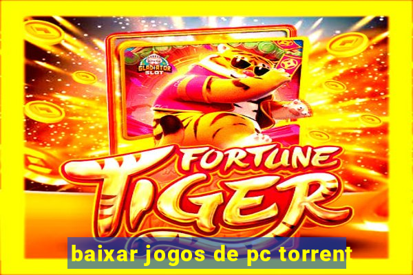 baixar jogos de pc torrent